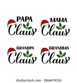 Weihnachtsfamilienset. Papa, Mama, Opa, Oma Claus Kalligrafie-Handschrift einzeln auf Weiß. Typografie. Vektorvorlage für Poster, Grußkarte, Banner, Flyer, Aufkleber, Logo-Design usw.