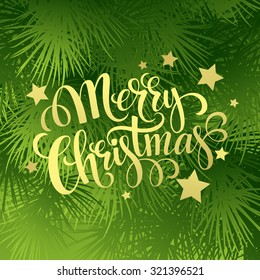 Christmas Fir Tree Texture With Greetings Lettering. Vector Illustration EPS 10