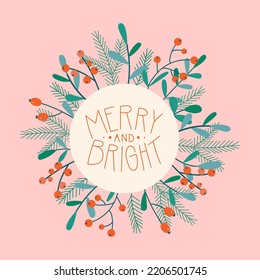 Christmas floral greeting card. Flat modern cute fir branches, red berries and mistletoe on a pink background. Perfect for New Year letter, invitation, flyer template.