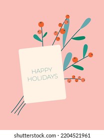 Christmas floral greeting card on a pink background. Flat modern cute leaves and red berries with card. Perfect for New Year letter, invitation, flyer template.