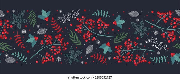 Christmas floral seamless border with winter berries, christmas tree branch. Winter holiday all over print. Festive gift wrapping paper illustration. Seamless vector swatch