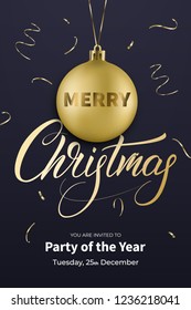 Christmas flyer. Winter holiday design with gold Xmas ball, confetti and calligraphy.