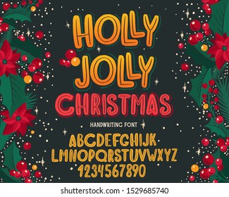 Christmas font. Holiday typography alphabet with season wishes and festive illustrations. Type design for holiday new year celebration. Design vector background with hand-drawn lettering.