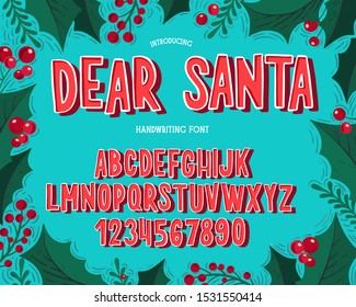 Christmas font. Holiday typography alphabet with season wishes and festive illustrations. Type design for holiday new year celebration. Design vector background with hand-drawn lettering.