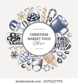 Christmas food background. Christmas market design template. Holiday menu wreath. Sweet food, pastries, candies and hot drink sketches. Hand-drawn vector illustration. 