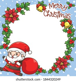 Christmas frame cute Santa claus carrying bag. Cute cartoon element such as little santa, christmas berry, gold bell, leaves christmas, snow drop and Merry Christmas text, blue background.
