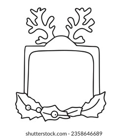 Christmas frame in doodle style isolated on white background. Christmas frame outline with deer's horns.