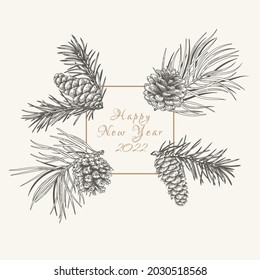 Christmas frame with fir and pine branches and cones. Coniferous square template isolated on white background. New year card. Vector botanical illustration. Sketch. Black and White.