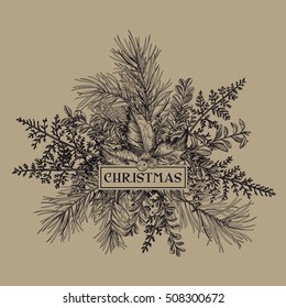 Christmas frame with pine branches, holly, mistletoe and ferns. Kraft. Vintage style. Vector. Engraving.