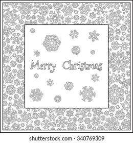 Christmas frame from snowflakes for a card vector. Pattern for coloring book. Christmas hand-drawn doodle decorative elements in vector. Black and white pattern.