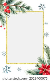 Christmas frame with watercolor flower, fir branches, berries, snowflakes and place for text. New year poster