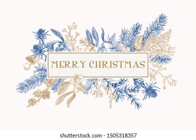 Christmas frame with winter plants. Botanical illustration. Composition with spruce, eucalyptus seeds, fern, juniper, mistletoe, larch cones, bluehead. Vector holiday card. Blue and gold.