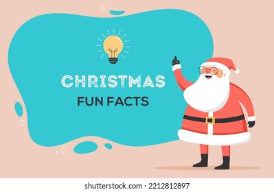 Christmas Fun Facts, Cute Template, Vector Illustration With Santa Claus 