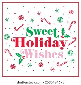 Christmas Fun Text Isolated with Candy Cane and Peppermint Candy- Christmas Vector Illustration