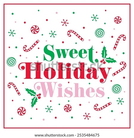 Christmas Fun Text Isolated with Candy Cane and Peppermint Candy- Christmas Vector Illustration