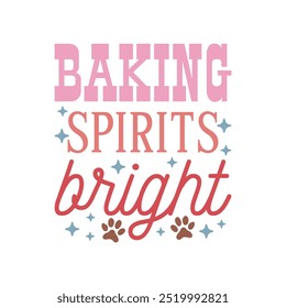 Christmas Funny Dog Saying Design