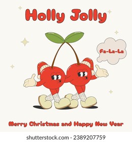 Christmas funny poster with cartoon characters groovy cherries in Santa hats singing Fa-la-la isolated white background.Prints,banners, covers,postcards,invitations Merry Christmas and New Year.Vector