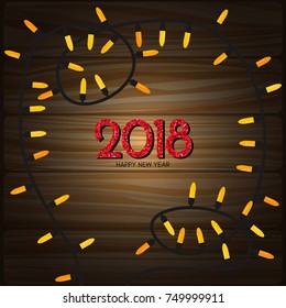 Christmas garland on wooden table and inscription 2018 inside. Vector illustration
