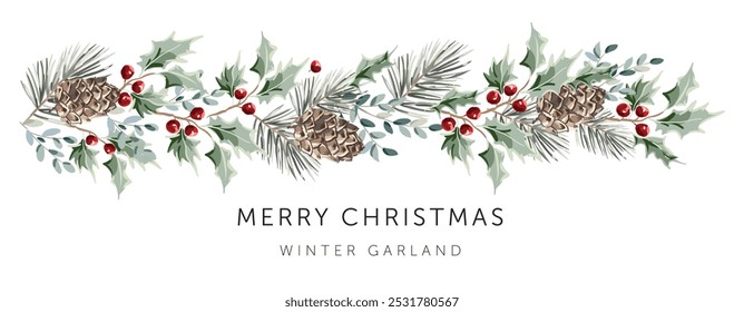 Christmas garland, text, white background. Green holly, pine twigs, cedar cones, red berries. Winter nature design. Vector illustration. Greeting banner template. Xmas forest