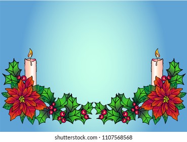 Christmas gerland with candles. Christmas decor with poinsettia and holly on a blue gradient background. Christmas and New Year decorations. Elements for postcards, posters, gift wrapping. Xmas