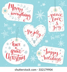 Christmas Gift Tags With Calligraphy Greetings: Merry Everything, Peace, Love And Joy, Be Jolly, Have A Great Christmas, Happy Holidays. Vector Design On Cards With Warm Wishes, Custom Hand Lettering.