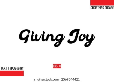 Christmas Gift Text Saying Typography Giving Joy