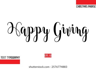 Christmas Gift Text Saying Typography Happy Giving