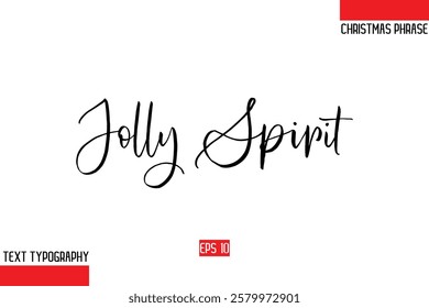 Christmas Gift Text Saying Typography Jolly Spirit