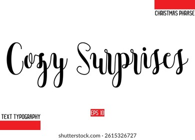 Christmas Gift Text Saying Typography Cozy Surprises