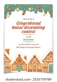 Christmas gingerbread house decorating contest invitation template. New year child cookie workshop postcard. Festive pine branches with Christmas balls. Sweet icing on rooftops. Vector illustration.