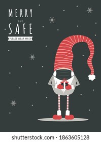 Christmas gnome wearing a protective face mask against coronavirus. New year greeting card with quote Merry and Safe. Vector illustration in cartoon style. Vintage design for poster, banner, flyer.