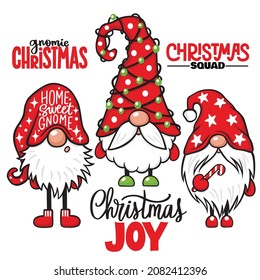 Christmas Gnomes vector set. Christmas quotes. Cute elf isolated on white. Cartoon characters. Xmas design for holidays decoration, greeting cards, gift tags, t-shirt print.