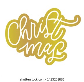 Christmas gold gradient calligraphy phrase. Modern lettering for cards, posters, t-shirts, etc.  Holiday sketch banner, poster, greeting card design element. Winter holiday banner.