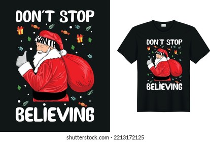 Christmas graphic vector t-shirt design. Santa Claus typography hand-drawn lettering apparel, Creative Illustration clothing, Calligraphy Xmas, graphic prints, Christian religion quotes merchandise.