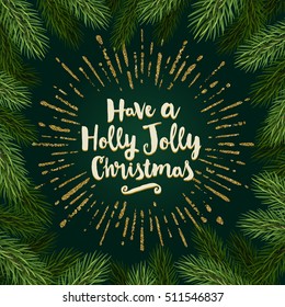 Saludo de Navidad - Diseño de tipo caligrafía de broche, ramas de árbol de Navidad y resplandor de oro de brillo
