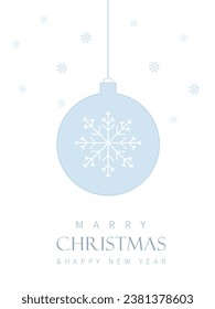 Christmas greeting card, christmas blue ball with white snowflake on white background, merry christmas and happy new year
