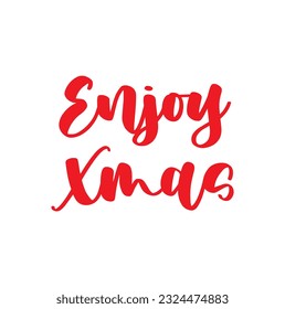 Christmas greeting card with brush calligraphy. Vector black with white background. Enjoy Xmas.