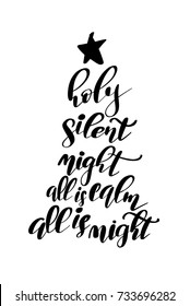 Christmas greeting card with brush calligraphy. Vector black with white background. Holy, silent night, all is calm - all is night.