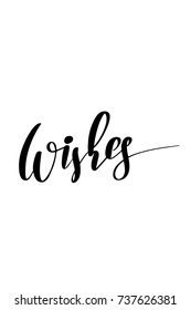 Christmas greeting card with brush calligraphy. Vector black with white background. Wishes text,