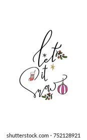 Christmas greeting card with brush calligraphy. Vector black with white background. Let it snow.