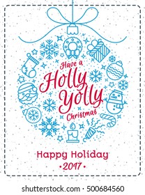 Christmas greeting card color style with christmas ball consisting of christmas line icons and sign Have a Holly Jolly Christmas Happy Holiday on snow holiday background. Christmas decoration element