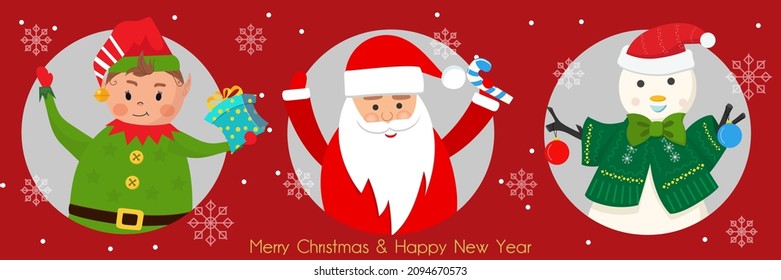 Christmas greeting card Cute vector holiday cartoon character Santa Claus, snowman and elf. 