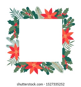 Christmas greeting card design with text space. Hand drawn foliage of holly, laurel, mistletoe, flowers of poinsettia and fir tree sprigs decor for Christmas design. Natural Winter Vector card.
