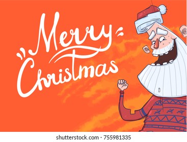 Christmas greeting card with funny Santa Claus smiling and waving hand. Santa Claus greets you. Lettering on orange background. Cartoon character vector illustration.
