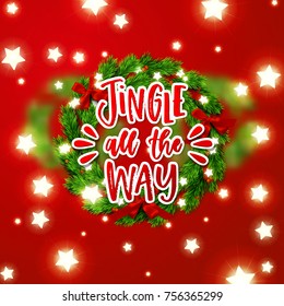 Christmas greeting card with gift box . Happy new year. Xmas vector background. Hand drawn calligraphy. concept handwritten Jingle all the way