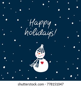 Christmas Greeting Card with hand drawn cute snowman. Happy holidays. Dark blue background. Happy New Year. Vector.