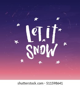 Christmas greeting card . Happy new year. Xmas vector background. Hand drawn calligraphy. concept handwritten "let it snow"