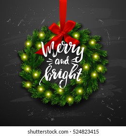 Christmas greeting card . Happy new year. Xmas vector background. Hand drawn calligraphy  merry and bright 