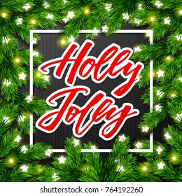 Christmas greeting card. Happy new year. Xmas vector background. Hand drawn calligraphy. concept handwritten Holly Jolly   