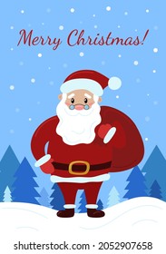 Christmas greeting card. Happy smiling Santa Claus with bag standing on snow. Merry Christmas text. Winter holidays poster. Vector illustration.